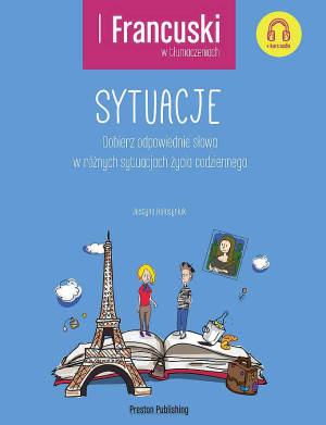 Francuski w tłumaczeniach. Sytuacje wyd. 2