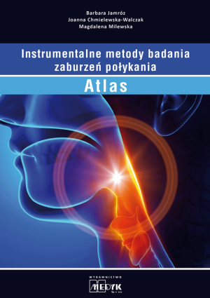 Instrumentalne metody badania zaburzeń połykania