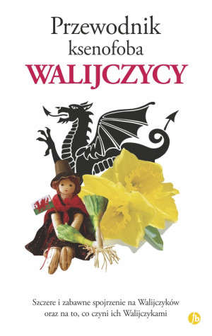 Walijczycy przewodnik ksenofoba