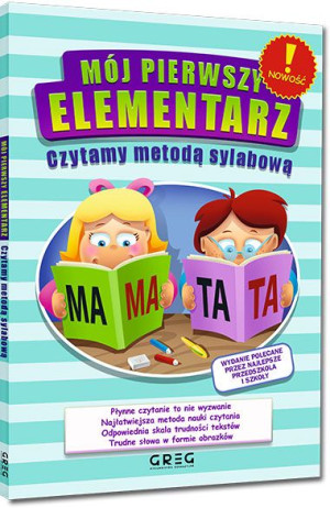 Mój pierwszy elementarz. Czytamy metodą sylabową