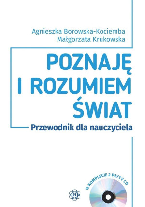 Poznaję i rozumiem świat Przewodnik dla nauczyciela Komplet