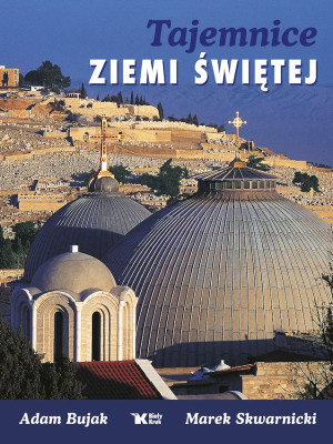 Tajemnice Ziemi Świętej