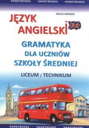 Język angielski gramatyka dla uczniów szkoły średniej