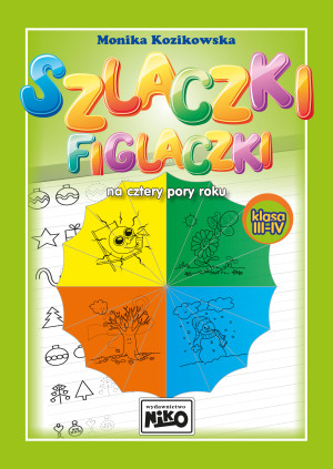 Szlaczki figlaczki na cztery pory roku klasa iii-iv