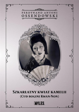 Szkarłatny kwiat kamelii (Cud bogini Kwan-Non)