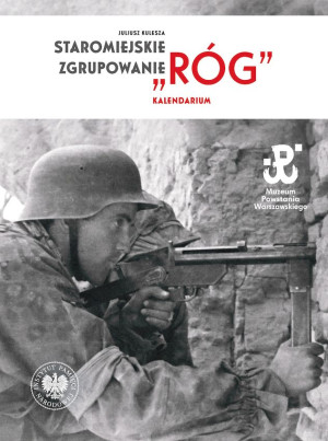 Staromiejskie Zgrupowanie Róg Kalendarium