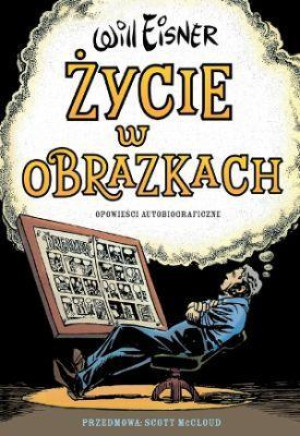 Mistrzowie komiksu Życie w obrazkach Opowieści autobiograficzne