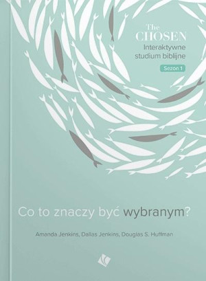 The Chosen Interaktywne Studium biblijne Sezon 1