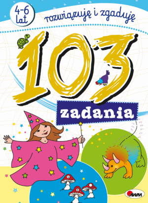 103 zadania. Rozwiązuję i zgaduję