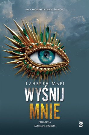 Wyśnij mnie. Dotknij Mnie. Tom 6