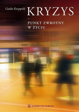 Kryzys Punkt zwrotny w życiu