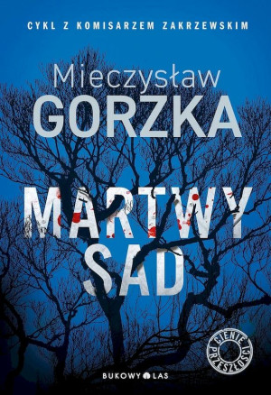 Martwy sad Cienie przeszłości Tom 1
