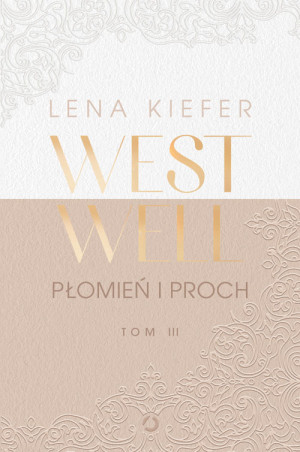 Westwell. Płomień i proch