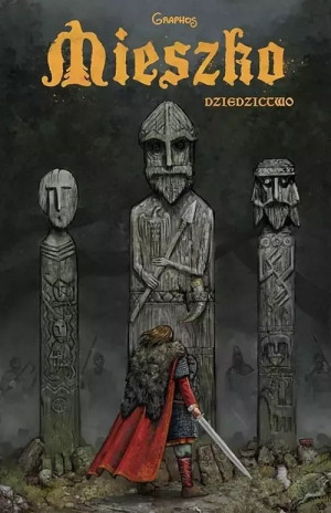 Mieszko 1 Dziedzictwo