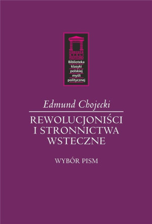 Rewolucjoniści i stronnictwa wsteczne