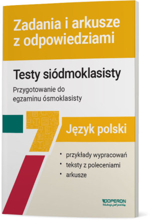 Język polski Testy siódmoklasisty Zadania i arkusze