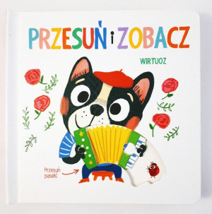 Przesuń i zobacz. Wirtuoz