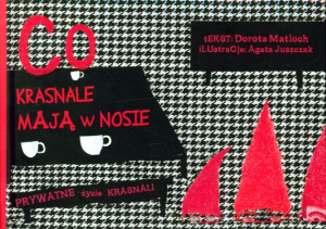 Co krasnale mają w nosie Prywatne życie krasnali