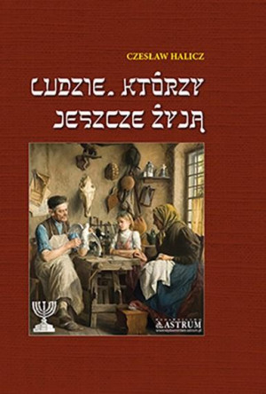 Ludzie, którzy jeszcze żyją.