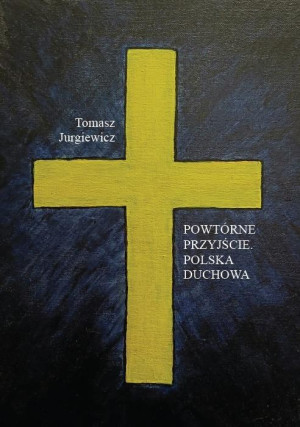 Powtórne przyjście Polska duchowa