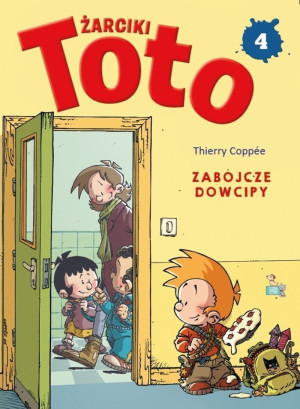 Zabójcze dowcipy. Żarciki Toto. Komiks. Tom 4