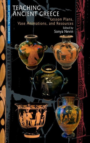 Teaching Ancient Greece: Lesson Plans, Animations, and Resources