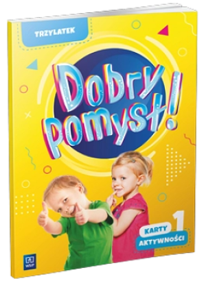 Dobry pomysł! Trzylatek karty aktywności cz.1