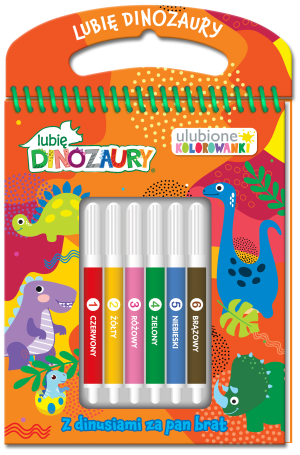 Z dinusiami za pan brat. Lubię Dinozaury. Ulubione kolorowanki