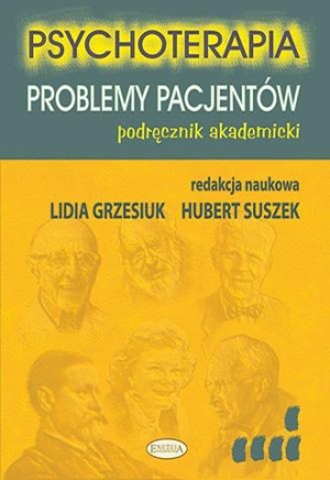 Psychoterapia Problemy pacjentów podręcznik akademicki