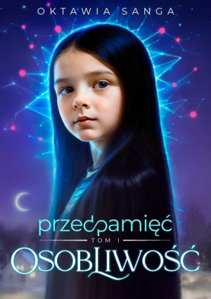 Przedpamięć Tom 1 Osobliwość