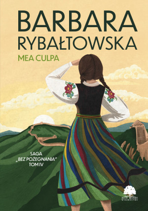 Mea culpa. Saga Bez pożegnania. Tom 4 wyd. 2024
