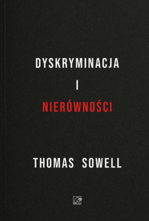 Dyskryminacja i Nierówności. Jak przywileje niszczą społeczeństwo?