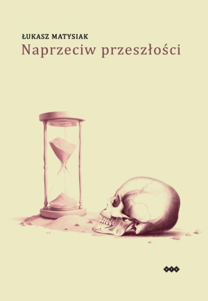 Naprzeciw przeszłości