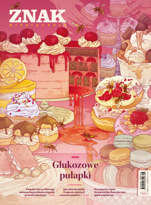 Miesięcznik ZNAK 843 (8/2025) - Glukozowe pułapki
