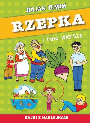 Rzepka i inne wiersze Bajki z naklejkami