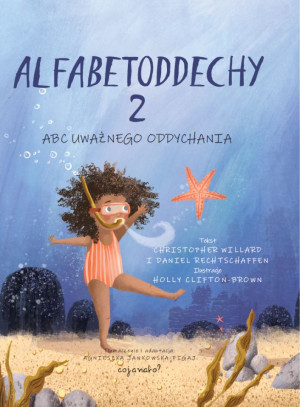 Alfabetoddechy 2 ABC UWAŻNEGO ODDYCHANIA