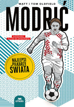 Modrić. Najlepsi piłkarze świata