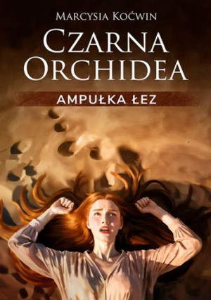 Czarna Orchidea Ampułka Łez
