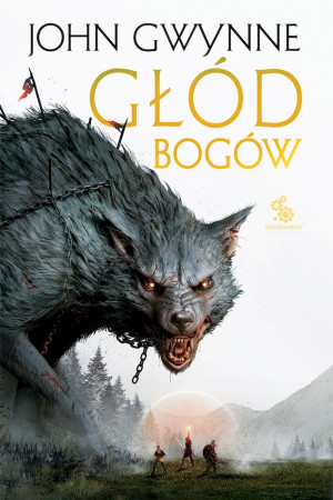 Głód bogów Trylogia o Krwiozaprzysiężonych Tom 2