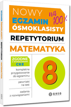 Matematyka. Repetytorium Nowy Egzamin ósmoklasisty 2024/2026