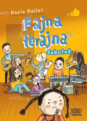 Fajna ferajna Tom 3 Sabotaż