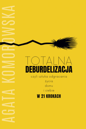 Totalna deburdelizacja