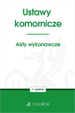 Ustawy komornicze. Akty wykonawcze wyd. 3