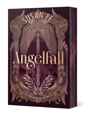 Opowieść Penryn o końcu świata. Angelfall. Tom 1 (ilustrowane brzegi)