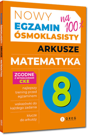 Matematyka. Arkusze. Nowy Egzamin ósmoklasisty 2024-2026