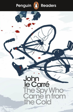 The Spy Who Came in from the Cold. Penguin Readers Level 6 wer. angielska