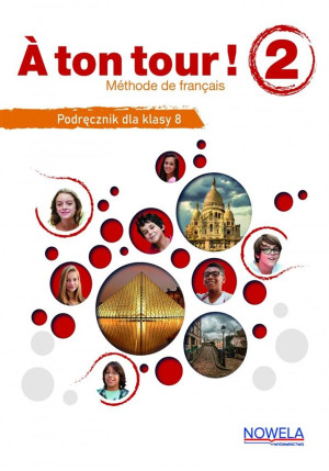 A ton tour! 2 Podręcznik Szkoła podstawowa