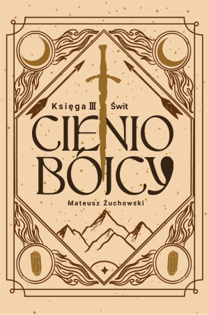 Świt. Cieniobójcy. Tom 3