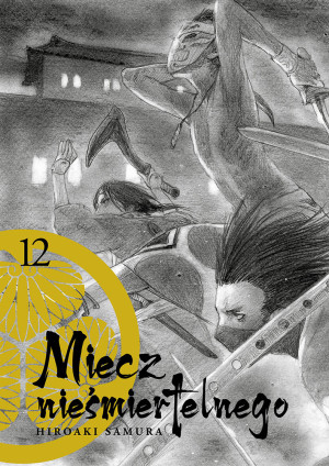 Miecz nieśmiertelnego. Tom 12