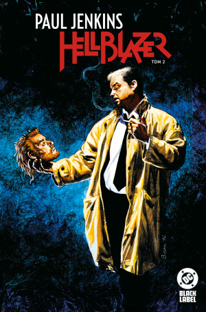 Paul Jenkins. Hellblazer. Tom 2